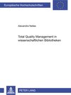 Buchcover Total Quality Management in wissenschaftlichen Bibliotheken