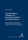Buchcover Kommunikatives Verhalten von Deutschlernenden in Kontaktsituationen