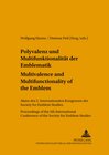 Buchcover Polyvalenz und Multifunktionalität der Emblematik - Multivalence and Multifunctionality of the Emblem