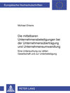 Buchcover Die mittelbaren Unternehmensbeteiligungen bei der Unternehmensübertragung und Unternehmensumwandlung