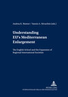 Buchcover Understanding EU’s Mediterranean Enlargement