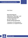 Buchcover Berücksichtigung öffentlicher Planungs- und Infrastrukturleistungen auf dem Markt für Bodenverfügungsrechte