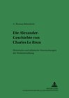 Buchcover Die Alexander-Geschichte von Charles Le Brun