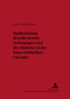 Buchcover Radikalismus, demokratische Strömungen und die Moderne in der österreichischen Literatur