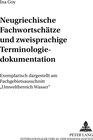 Buchcover Neugriechische Fachwortschätze und zweisprachige Terminologiedokumentation
