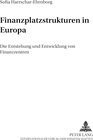 Buchcover Finanzplatzstrukturen in Europa