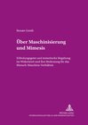 Buchcover Über Maschinisierung und Mimesis