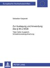 Buchcover Zur Auslegung und Anwendung des § 46 a StGB