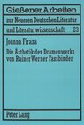 Buchcover Die Ästhetik des Dramenwerks von Rainer Werner Fassbinder