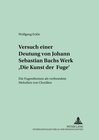 Buchcover Versuch einer Deutung von Johann Sebastian Bachs Werk «Die Kunst der Fuge»