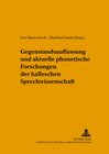 Buchcover Gegenstandsauffassung und aktuelle phonetische Forschungen der halleschen Sprechwissenschaft