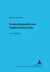 Buchcover Korpuslinguistik und Englischunterricht