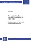 Buchcover Das Auslandsstudium von Chinesen in Deutschland (1861-2001)