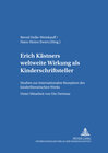 Buchcover Erich Kästners weltweite Wirkung als Kinderschriftsteller