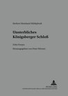 Buchcover Unsterbliches Königsberger Schloß