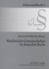 Buchcover Muslimische Gemeinschaften im deutschen Recht