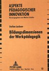 Buchcover Bildungsdimensionen der Werkpädagogik