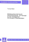 Buchcover Wettbewerbsvorteil durch Personalcomputer - Ein Konzept für den strategischen PC-Einsatz in Kleinbetrieben