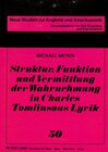 Buchcover Struktur, Funktion und Vermittlung der Wahrnehmung in Charles Tomlinsons Lyrik