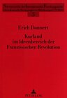 Buchcover Kurland im Ideenbereich der Französischen Revolution
