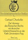Buchcover Die Vertreter des Römischen Rechts mit deutscher Unterrichtssprache an der Karls-Universität in Prag