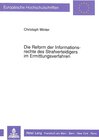 Buchcover Die Reform der Informationsrechte des Strafverteidigers im Ermittlungsverfahren
