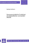 Buchcover Genossenschaftliche Funktionen im wirtschaftlichen und sozialen Wandel