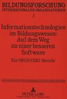 Buchcover Informationstechnologien im Bildungswesen: Auf dem Weg zu einer besseren Software