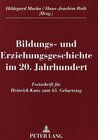 Buchcover Bildungs- und Erziehungsgeschichte im 20. Jahrhundert
