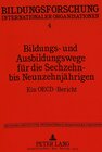 Buchcover Bildungs- und Ausbildungswege für die Sechzehn- bis Neunzehnjährigen