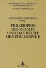 Buchcover Philosophie des Rechts und das Recht der Philosophie