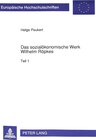 Buchcover Das sozialökonomische Werk Wilhelm Röpkes