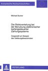 Buchcover Die Risikoverteilung bei der Benutzung elektronischer kartengesteuerter Zahlungssysteme