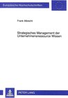 Buchcover Strategisches Management der Unternehmensressource Wissen