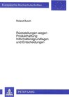 Buchcover Rückstellungen wegen Produkthaftung: Informationsgrundlagen und Entscheidungen