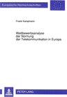 Buchcover Wettbewerbsanalyse der Normung der Telekommunikation in Europa
