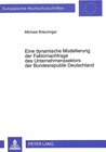 Buchcover Eine dynamische Modellierung der Faktornachfrage des Unternehmenssektors der Bundesrepublik Deutschland