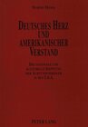 Buchcover Deutsches Herz und amerikanischer Verstand