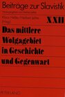 Buchcover Das mittlere Wolgagebiet in Geschichte und Gegenwart