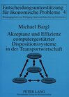 Buchcover Akzeptanz und Effizienz computergestützter Dispositionssysteme in der Transportwirtschaft