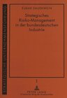 Buchcover Strategisches Risiko-Management in der bundesdeutschen Industrie