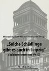 Buchcover «Solche Schädlinge gibt es auch in Leipzig»