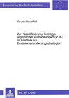 Buchcover Zur Klassifizierung flüchtiger organischer Verbindungen (VOC) im Hinblick auf Emissionsminderungsstrategien