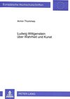 Buchcover Ludwig Wittgenstein über Wahrheit und Kunst