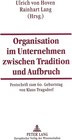 Buchcover Organisation im Unternehmen zwischen Tradition und Aufbruch