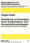 Buchcover Gestaltung von Synergien durch Kooperations- und Konzentrationsstrategien