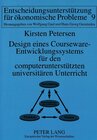 Buchcover Design eines Courseware-Entwicklungssystems für den computerunterstützten universitären Unterricht