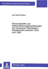 Buchcover Personalpolitik und Rationalisierungsbestrebungen der Deutschen Reichsbahn-Gesellschaft zwischen 1924 und 1929