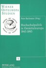 Buchcover Hochschulpolitik in Ostmitteleuropa 1945-1995