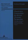 Buchcover Church as a Communion: An African Christian Perspective